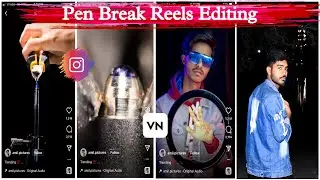 Pen Break Reels Editing Tutorial | Broken Pen Viral Reel Trend | Instagram Reels Viral Video Editing