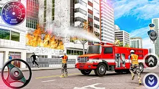 Fire Rescue Truck Simulator 3D - Fire Truck City Rescue Simulator - Android GamePlay #2