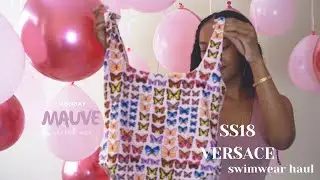 Versace Haul Spring Summer 2018 | MAUVE Monday | new fashion arrival