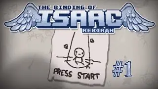 REBIRTH ist ENDLICH DA! ★ The Binding of Isaac Rebirth - [#1] - SuperBenniWorld