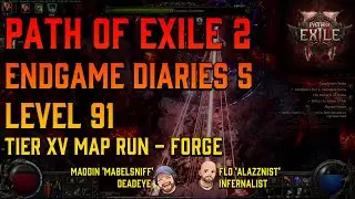PoE2 Endgame Diaries (5) Forge [Lvl91, Tier XV map run] Path of Exile 2 coop Gameplay