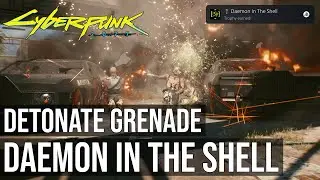 Daemon In The Shell Trophy (Detonate Grenade Quickhack Loot Location) - Cyberpunk 2077