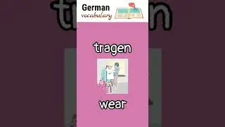 tragen (wear) | German language vocabulary