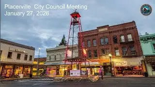 Placerville City Council Meeting 01 27 2026