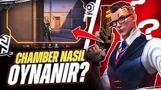 KESİNLİKLE BİLİNMESİ GEREKEN HER ŞEY | CHAMBER NASIL OYNANIR ? | VALORANT TAKTİKLERİ