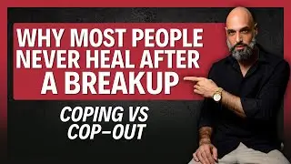 This Is Why You&rsquo;re Still Stuck After a Breakup, Coping vs Cop-Out