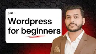 WordPress Tutorial for Beginners 2026 | Part 3 | Assignment based Training