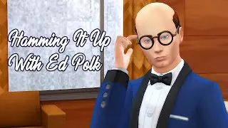 Hokey Pokey 🧹✨ - The Sims 4 Hamming It Up With Ed Polk: Part 39