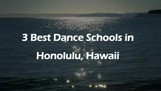 3 Best Dance Schools in Honolulu, Hawaii | Dance Academies