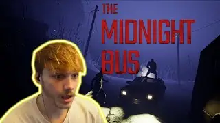 Never take the midnight bus!!  // The Midnight Bus