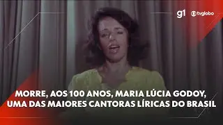 Morre, aos 100 anos, Maria Lúcia Godoy, uma das maiores cantoras líricas do Brasil