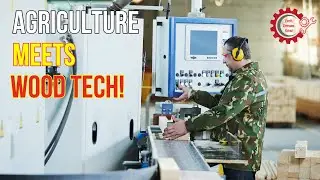Revolutionary Tech: How Agriculture Shapes Modern Wood Processing