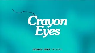 RL KLAV - Crayon Eyes (Official Lyric Video)