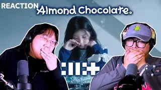 ILLIT (아일릿) 'Almond Chocolate' Special Film REACTION!