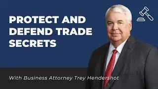 Protect and Defend Trade Secrets | Hendershot Cowart P.C.