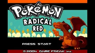 Pok&eacute;mon Radical Red   - Gameplay -  (2026)