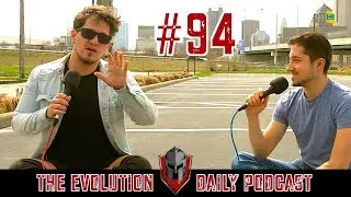 SOLO GAME MANIFESTO + VEGAS SUCKS #94 Evolution Daily Podcast