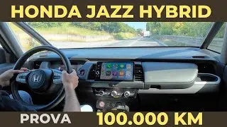 HONDA JAZZ HYBRID | prova dopo 100.000km
