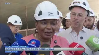 Obras do TCA estão 70% concluídas - Band Cidade