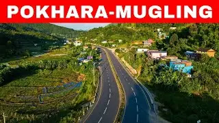 २ घन्टामा पोखरा-मुग्लिङ सरर | POKHARA-MUGLING HIGHWAY || DRONE