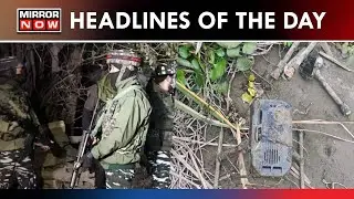 Terror Hideout Busted In J&K's Pulwama | Recovery Of A Drone By BSF In Punjab | Top Headlines