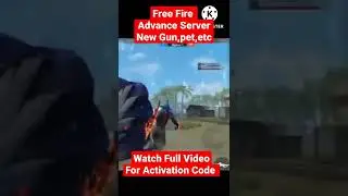 Free Fire Ob35 Update || Free Fire Advance Server Activation Code. #freefireadvanceserver #short