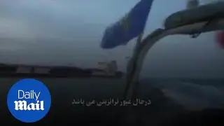 Iranian Revolutionary Guard releases footage of encounter with British warship
