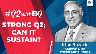 Q2 Review: After A Strong Quarter, Can Prestige Estates Duplicate Performance In Q3? | BQ Prime