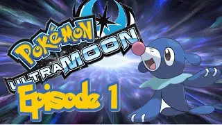 Pokemon Ultra Moon Ep 1 - A New Journey Begins!