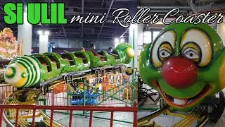 ARKAN NAIK Si ULIL mini Roller Coaster Legendaris Bandung di KINGS SHOPPING CENTRE