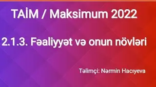 TAİM 2022 test bank izahı. 2.1.3. Fəaliyyət və onun növləri. İdraki, affektiv, psixomotor sahə