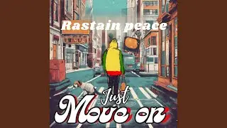 Just Move On
