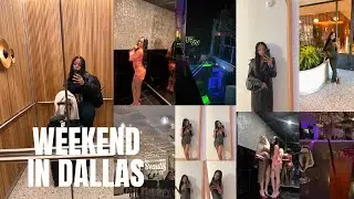 DALLAS VLOG| WEEKEND IN MY LIFE