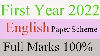 11th Class English Paper Scheme 2022 - English 1st Year Paper Pattern 2022- English Paper 2022