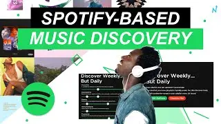 Spotify's Discover Weekly... But Daily | Discoverify Music