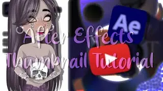 How to make Thumbnails on After Effects for YouTube!