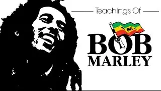 Teachings Of Bob Marley (Conscious Concepts)