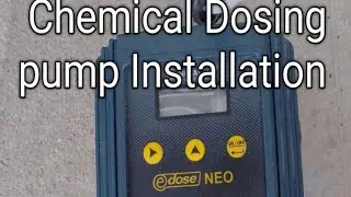 # Edose Neo Chemical Dosing pump Installation.