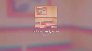 cotton candy store