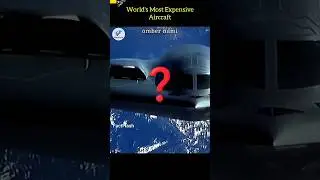 💸 World's Most Expensive Aircraft ✈️😱 | Mind-Blowing Price Tag! #facts #shortsfeed #shorts