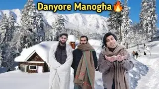 A Beautiful Trip to Danyore Manogha with My Friends | How We Spent the Night !! 
