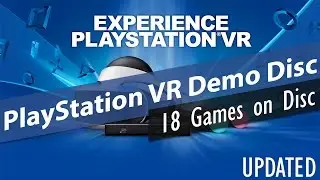 All the Games on the PlayStation VR Demo Disc