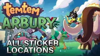 Temtem - All Arbury Sticker Locations - Step-by-Step Guide
