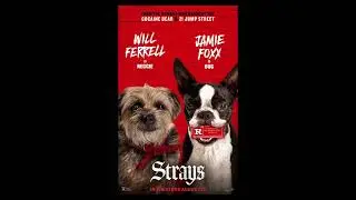 YouAnimate Rants #22: Strays (2023)