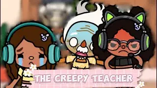 The creepy teacher @Verity-o7l 