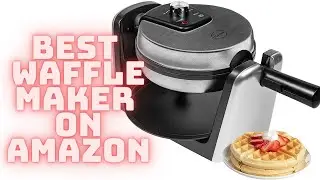 Best Waffle Maker In 2021 On Amazon