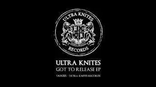 Ultra Knites - Take Me Over (UKR001)