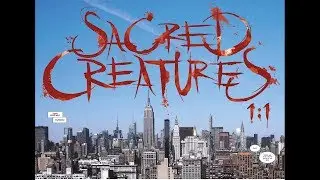 Sacred Creatures #1 Reviewed