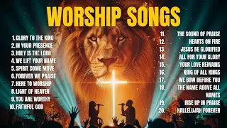 Worship Music Playlist 2026 | Top Christian Praise Songs | Nonstop Worship