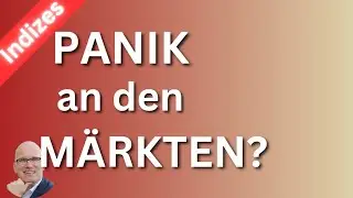 PANIK oder SCHRECKSEKUNDE? Märkte reagieren heftig | Index-Update